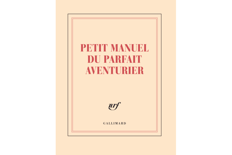 Carnet relié - 14 x 18 - 192 pages lignées - "PETIT MANUEL DU PARFAIT AVENTURIER".